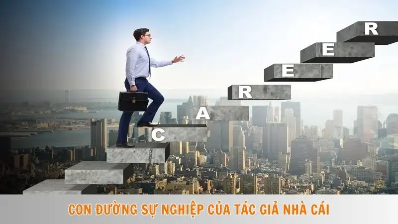 Tác giả Win777 Minh Khôi | Chuyên gia phân tích cá cược 2 Con đường sự nghiệp của tác giả nhà cái