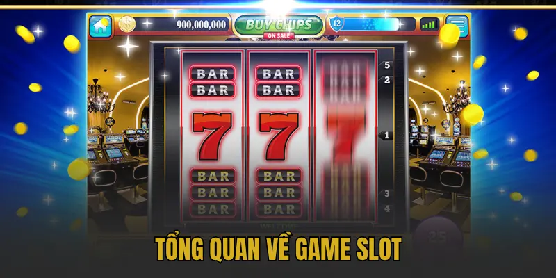Hướng dẫn chơi game nổ hũ chi tiết từ A - Z cho tân thủ 1 Tổng quan về game slot